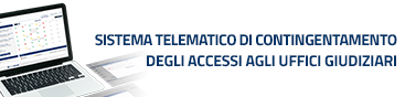 STC – Sistema Telematico di Contingentamento degli accessi agli uffici giudiziari